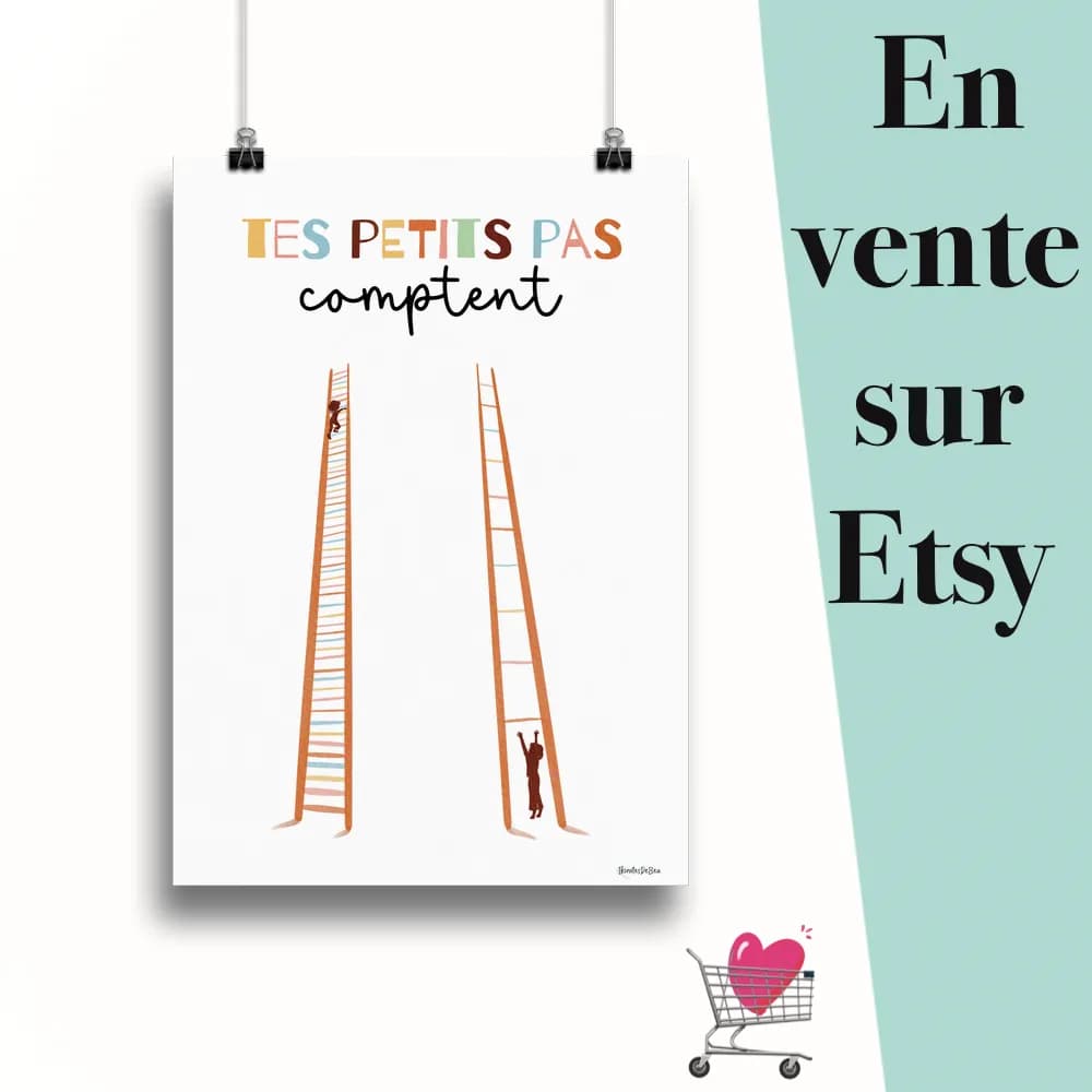 Affiche "Tes petits pas comptent couleur Ocre" suspendu par des pinces avec le message en vente sur Etsy
