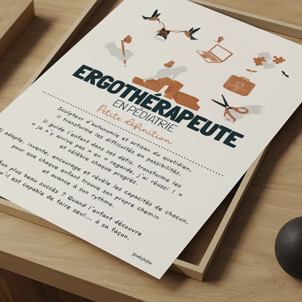 Définition ergothérapeute en pédiatrie Affiche illustrée d'une définition poétique du métier d'ergothérapeute adaptée aux enfants
