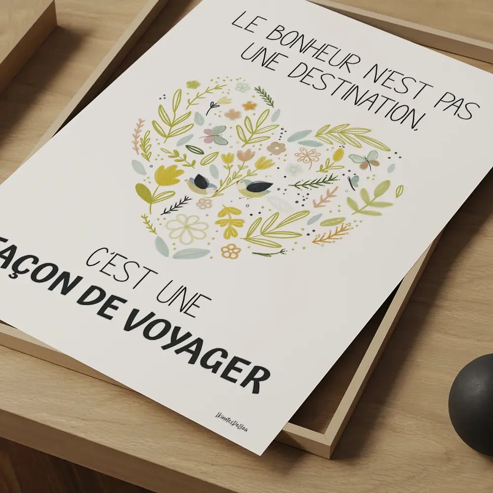 Le bonheur n'est pas une destination, c'est une façon de voyager Dessin d'un cœur composé de fleurs et plantes