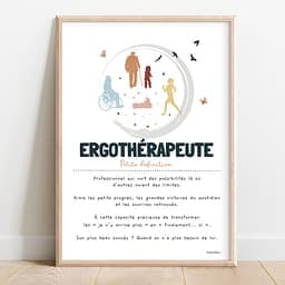 Définition ergothérapeute version colorée Affiche illustrée d'une définition poétique du métier d'ergothérapeute